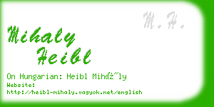 mihaly heibl business card